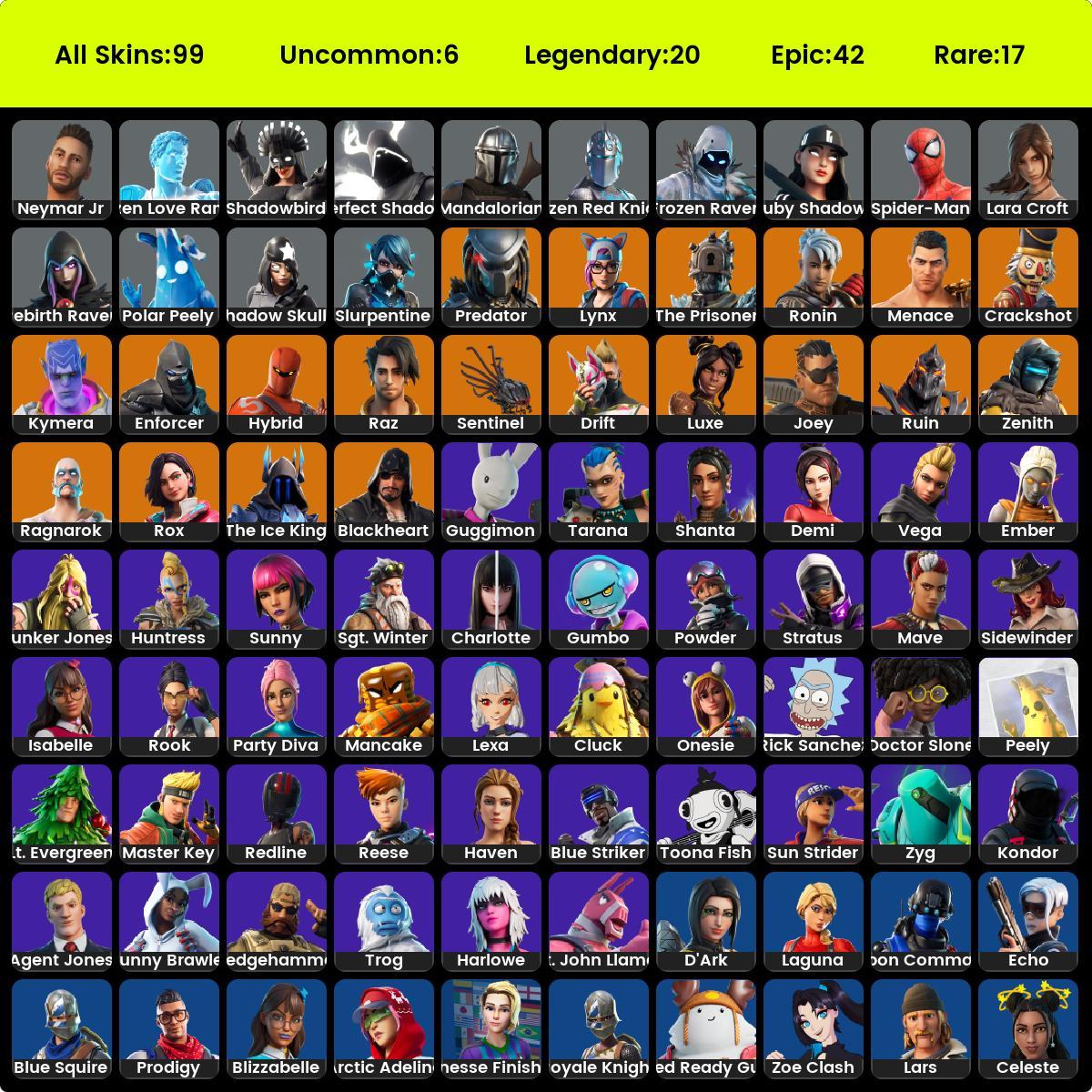 99 SKINS, BLUE SQUIRE, ROYALE KNIGHT, DRIFT, CANDY AXE, LARA CROFT ...