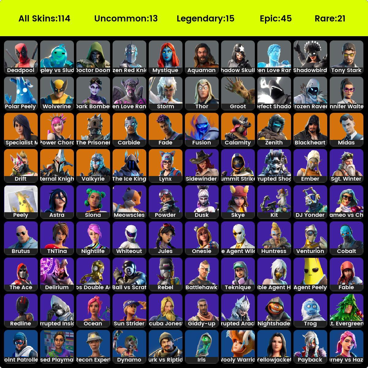 Full access. 112 skins . fortnite full access. Midas . Valkyrie . Drift ...