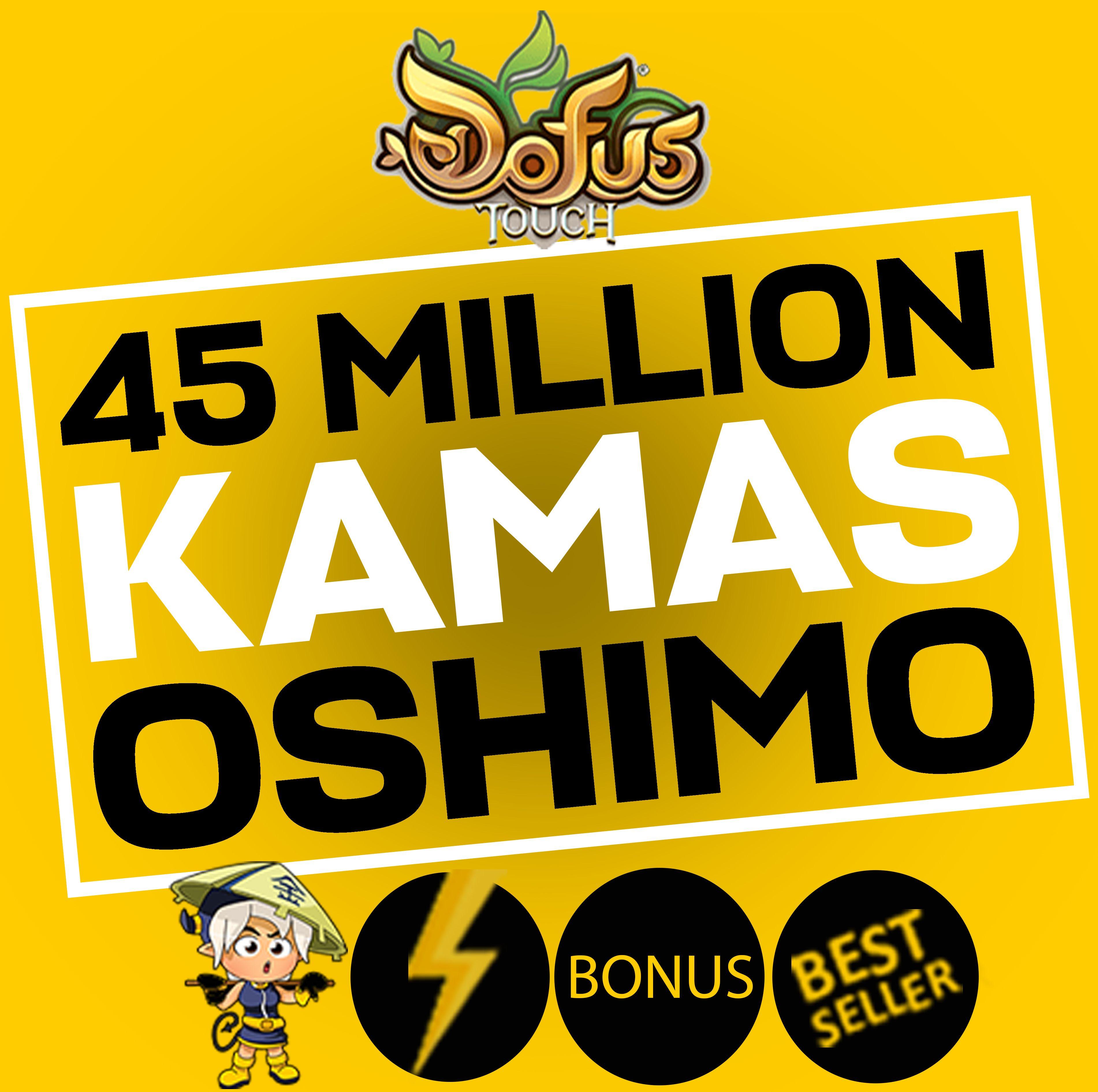 Acheter de kamas Dofus Touch Oshimo [ 45,000,000 Kamas ] Oshimo + extra  kamas Igofus - iGV