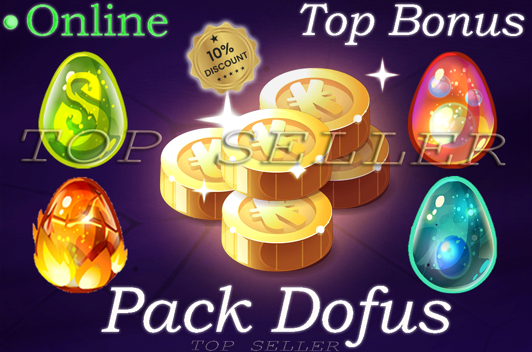 Pack Dofus : Dofus Turquoise + Dofus pourpre + Dofus Emeraude + Dofus dolmanax + Top Bonus - Delivery time ==> 5 minutes