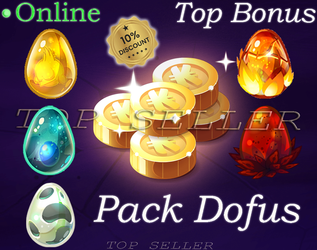 Pack Dofus : Dofus ocre + Dofus Vulbis + Dofus tacheté + Dofus turquoise + Dofus pourpre + Top bonus - livraison 5 minutes
