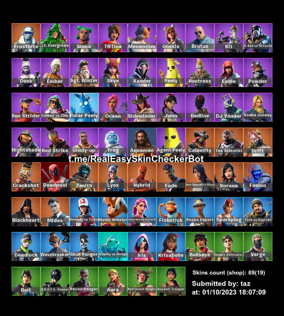 68 skins . Deadpool . Midas . Drift . Crackshot . Agent Peely ...