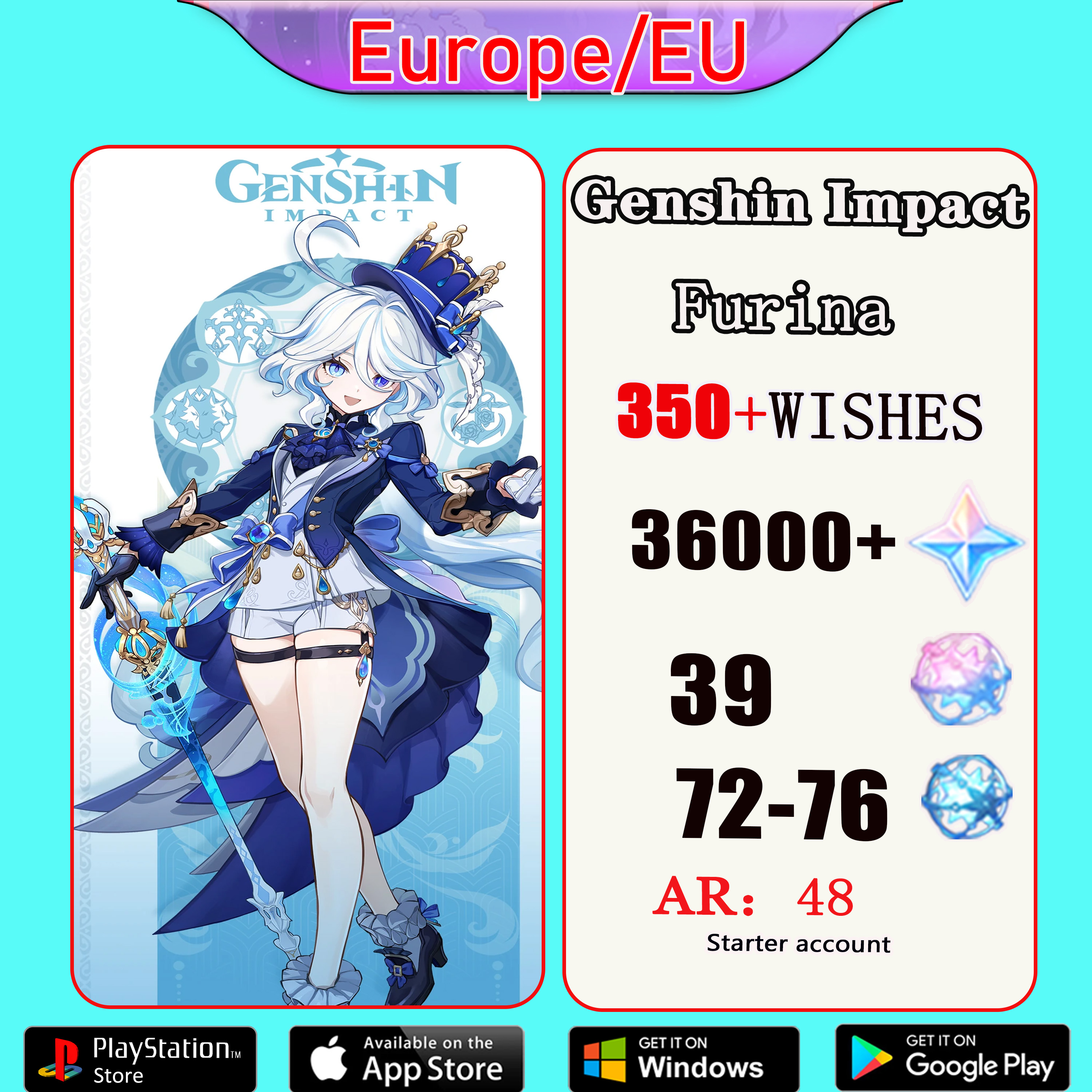 Europe/EU/Furina/350+Wishes/Genshin impact account 1Five-star/AR47-48/characters36000Primogems/#417