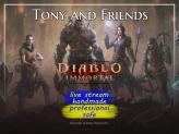 [Tony and Friends][DI] any Diablo Immortal services with *STREAM* read description!