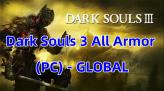 Dark Souls 3 All Armor (PC) – GLOBAL