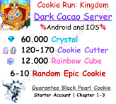 Dark Cacao 60.000 Crystal + Black Pearl Cookie + 120-170 Cookie Cutter + 12.000 Rainbow Cube + Random 6-10 Epic