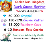 Dark Cacao 60.000 Crystal + White Lily Cookie + 120-170 Cookie Cutter + 12.000 Rainbow Cube + Random 6-10 Epic
