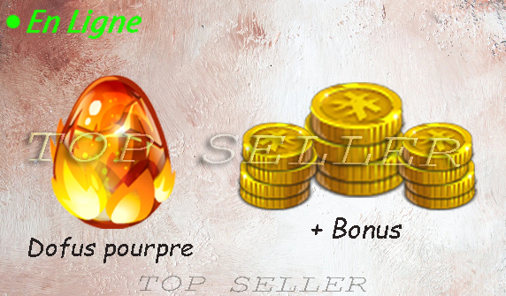 [ orukam . Top Seller ] ==> Tropher Remueur + Dofus pourpre + 2 Millions kamas + Top Bonus - Delivery : 5 minutes