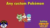 Any Custom Shiny Pokémon Scarlet Violet