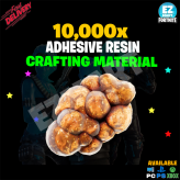 10,000x Adhesive Resin - [PC|PS4/PS5|Xbox One/Series X|S] Fast Delivery!